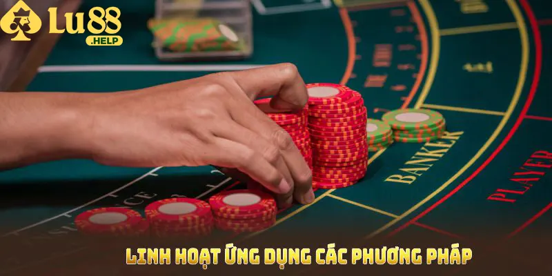 Bạn nên linh hoạt ứng dụng cách chơi Baccarat để đạt hiệu quả cao nhất